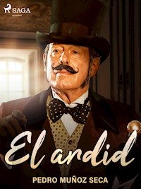 El ardid - Pedro Muñoz Seca - ebook