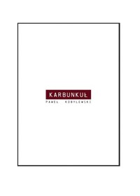 Karbunkuł - Kobylewski Paweł - książka
