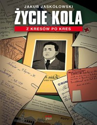 Życie Kola - Jakub Jaskółowski - książka