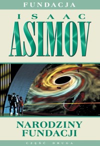 Narodziny Fundacji - Isaac Asimov - książka