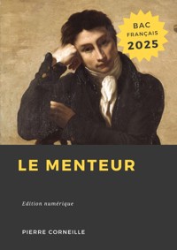 Le menteur - Pierre Corneille - ebook