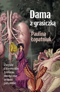 Dama z grasiczką - Paulina Łopatniuk - ebook + audiobook + książka