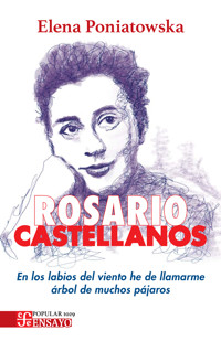 Rosario Castellanos - Elena Poniatowska - ebook