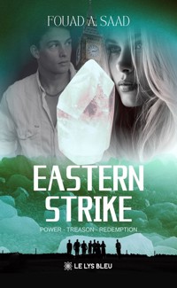 Eastern Strike - Fouad A. Saad - ebook