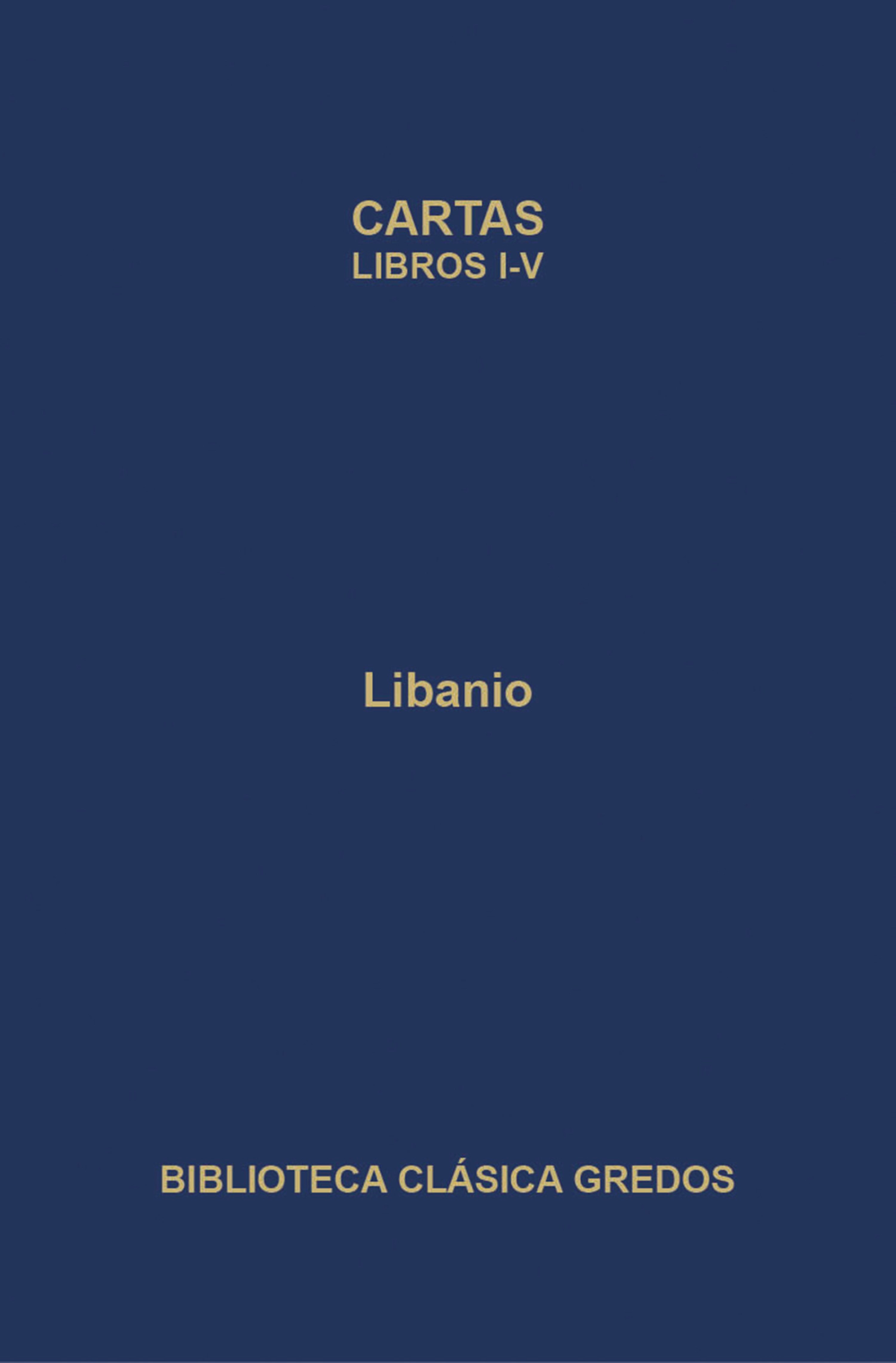 Cartas. Libros I-V