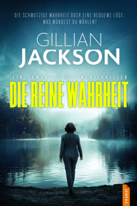 Die reine Wahrheit - Gillian Jackson - ebook