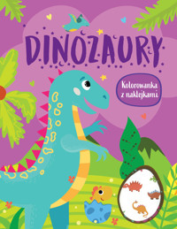 Dinozaury. Kolorowanka z naklejkami - zbiorowa praca - książka