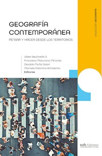 Geografía contemporánea - Ulises Sepúlveda S. - ebook