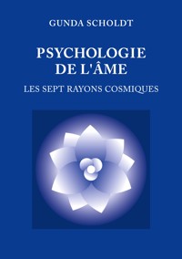 Psychologie de l'Âme - Gunda Scholdt - ebook