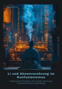 Li und Ahnenverehrung im Konfuzianismus - Hui-Fen Zhang - ebook