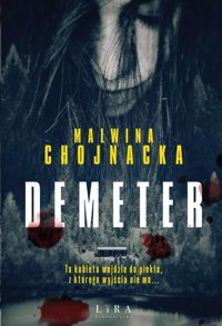 Demeter - Malwina Chojnacka - ebook + audiobook + książka