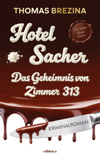 Hotel Sacher - Thomas Brezina - ebook