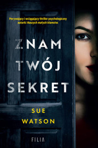 Znam twój sekret - Sue Watson - ebook + książka