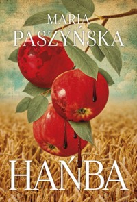 Hańba - Maria Paszyńska - ebook + książka
