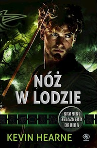 Nóż w lodzie - Kevin Hearne - książka