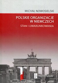 Polskie organizacje w Niemczech - Nowosielski Michał - książka