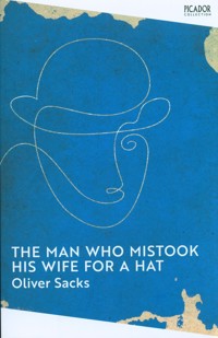 Man Who Mistook His Wife for a Hat - Oliver Sacks - książka