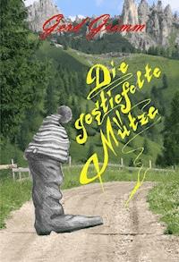 Die gestiefelte Mütze - Gerd Grimm - ebook