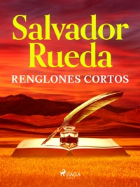 Renglones cortos - Salvador Rueda - ebook