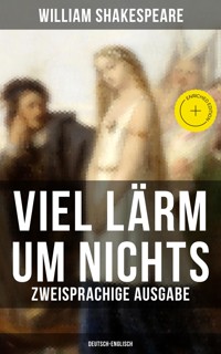 Viel Lärm um Nichts (Zweisprachige Ausgabe: Deutsch-Englisch) - William Shakespeare - ebook