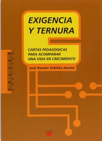 Exigencia y ternura - José Ramón Urbieta Jocano - ebook