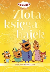 Kot-o-ciaki Złota księga bajek -  - książka