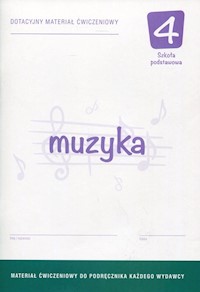 Muzyka 4 Dotacyjny materiał ćwiczeniowy - Górska-Guzik Justyna - książka