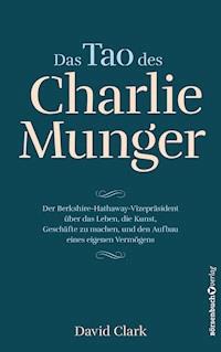 Das Tao des Charlie Munger - David Clark - ebook