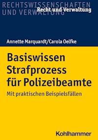 Basiswissen Strafprozess für Polizeibeamte - Annette Marquardt - ebook