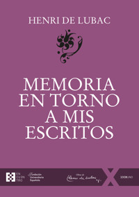 Memoria en torno a mis escritos - Henri de Lubac - ebook