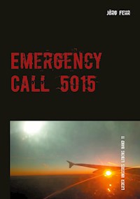Emergency Call 5015 - Jörg Fehr - ebook