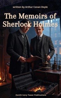 The Memoirs of Sherlock Holmes - Arthur Conan Doyle - ebook