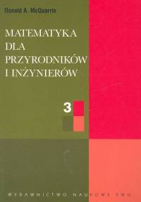 Matematyka dla przyrodników i inżynierów Tom 3 - McQuarrie Donald A. - książka