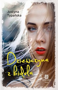Dziewczyna z bidula - Justyna Typańska - audiobook + książka