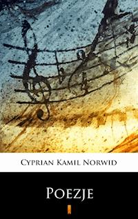 Poezje. Wybór - Cyprian Kamil Norwid - ebook