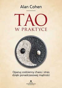 Tao w praktyce - Cohen Alan - ebook + książka