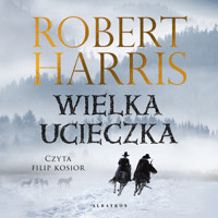 Wielka ucieczka - Robert Harris - ebook + audiobook + książka
