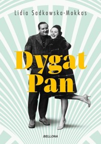 Dygat Pan - Lidia Sadkowska-Mokkas - ebook + książka