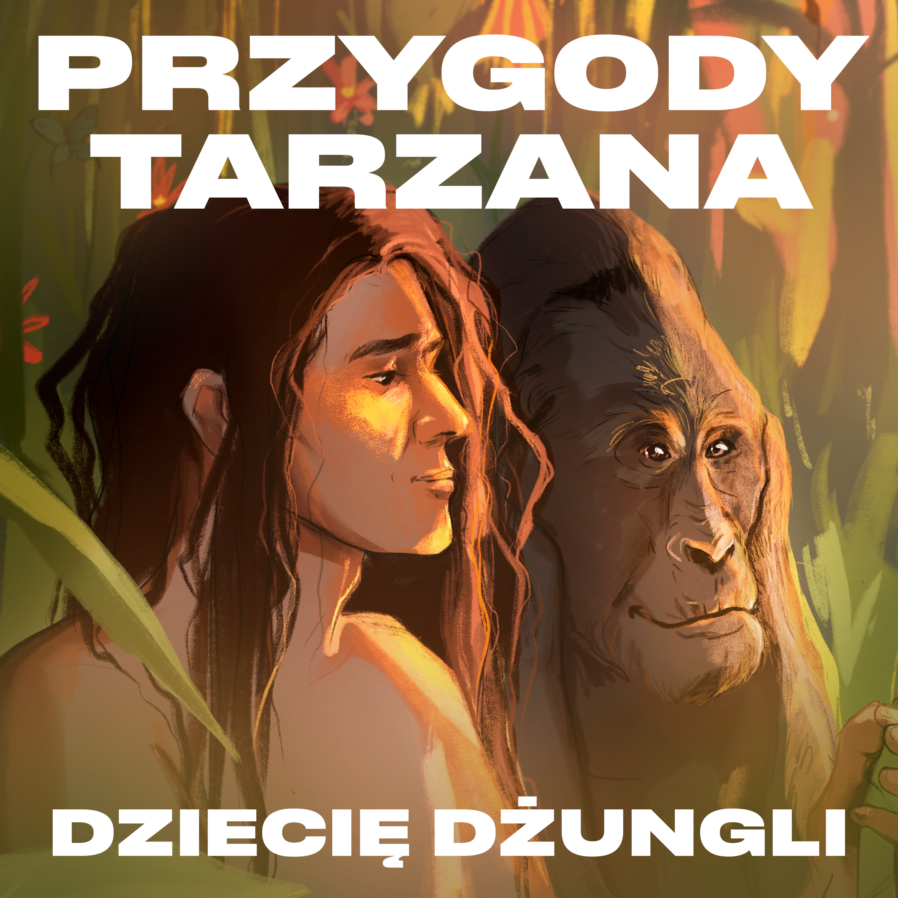Przygody Tarzana Tom I - Dziecię dżungli