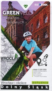 Nie tylko Green velo. Wrocław i okolice część południowa. Mapa tras rowerowych -  - książka