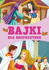 Bajki dla dziewczynek -  - książka