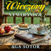 Wieczory na werandzie - Sotor Aga - ebook + audiobook + książka