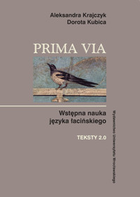 Prima Via Teksty 2.0 - Krajczyk Aleksandra, Kubica Dorota - książka