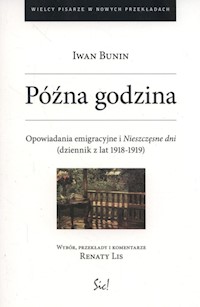 Późna godzina - Iwan Bunin - książka