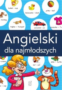 Angielski dla najmłodszych - zbiorowa praca - książka