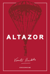 Altazor - Vicente Huidobro - ebook
