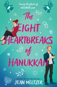 The Eight Heartbreaks of Hanukkah - Jean Meltzer - ebook