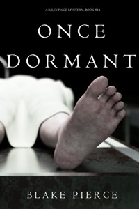 Once Dormant (A Riley Paige Mystery—Book 14) - Blake Pierce - ebook