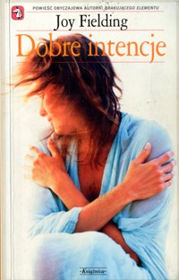 Dobre intencje - Joy Fielding - ebook