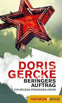 Beringers Auftrag - doris  gercke - ebook
